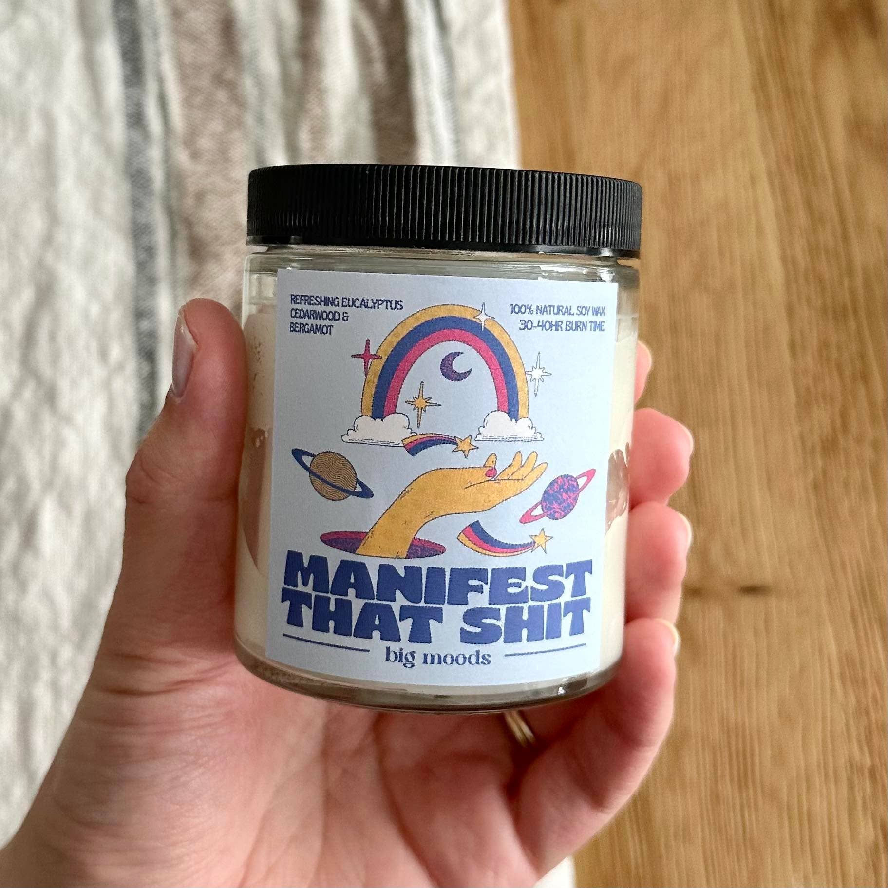 "Manifest That Shit" 100% Soy Candle