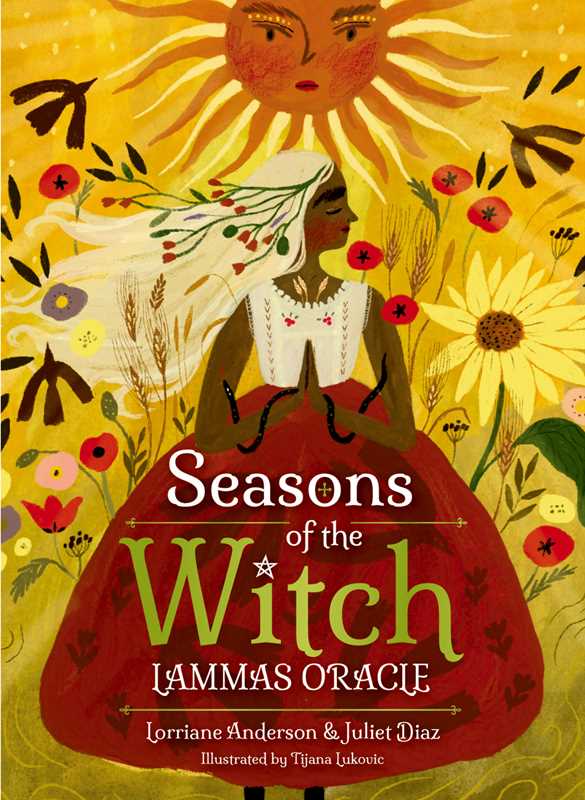 Book cover of 'Seasons of the Witch: Lammas Oracle' with a stylized illustration of a woman, sun, and flowers.