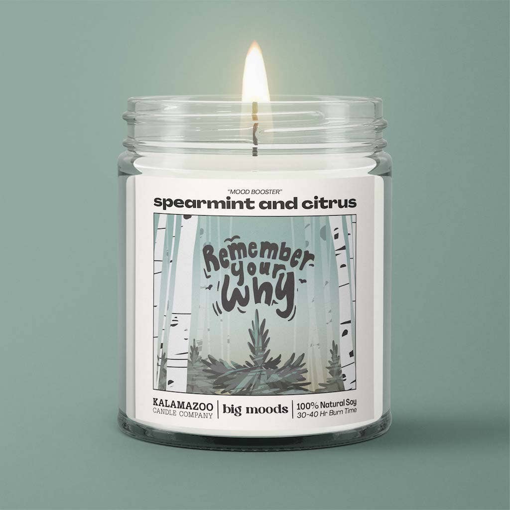 "Remember Your Why" 100% Soy Candle