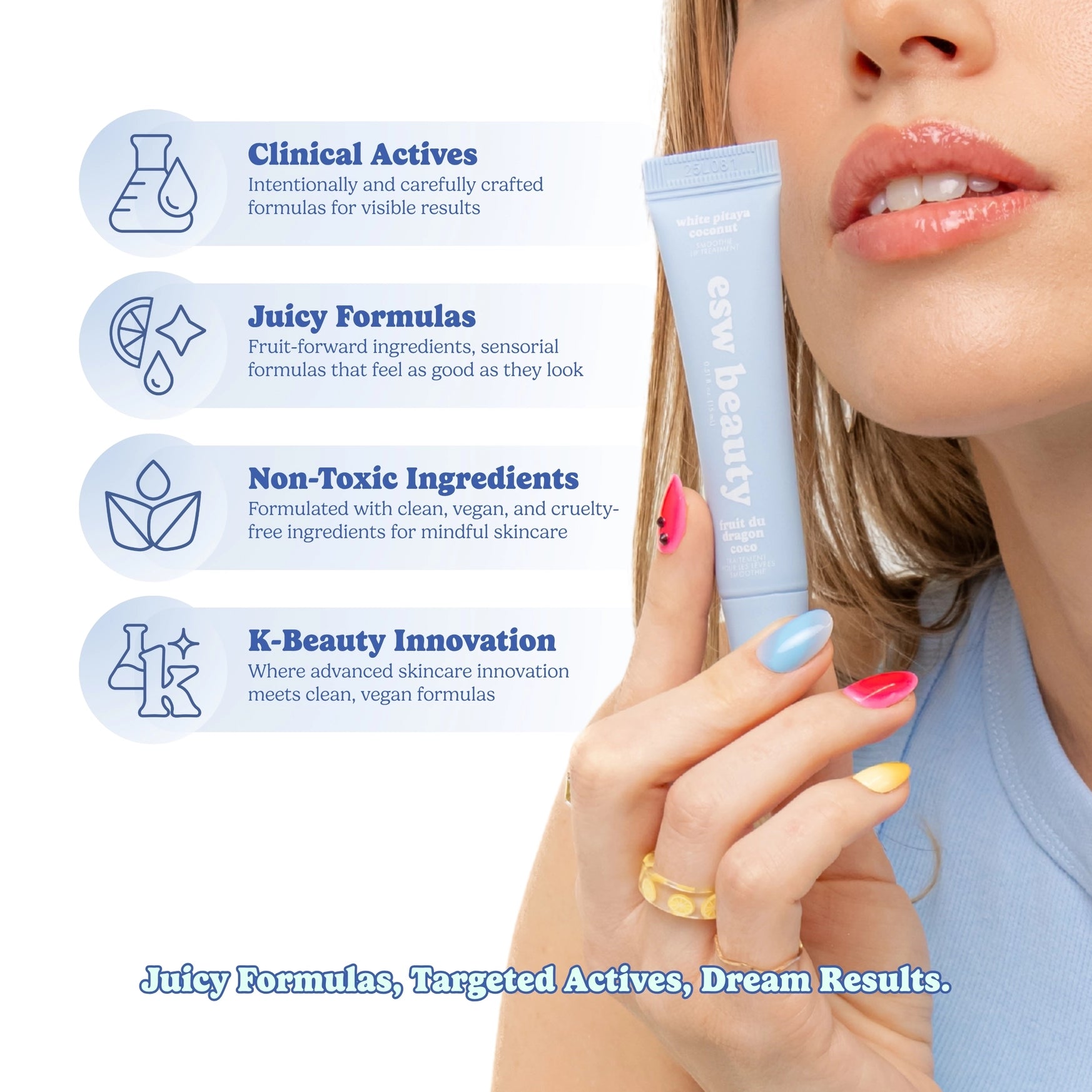Woman holding a skincare product with text about clinical actives, juicy formulas, non-toxic ingredients, and K-beauty innovation.
